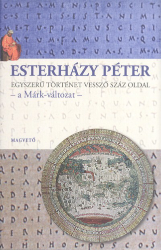 Egyszerű történet vessző száz oldal - A Márk-változat