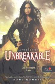 Unbreakable - Törhetetlen /Légió-sorozat 1.
