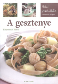 A gesztenye /Házi praktikák