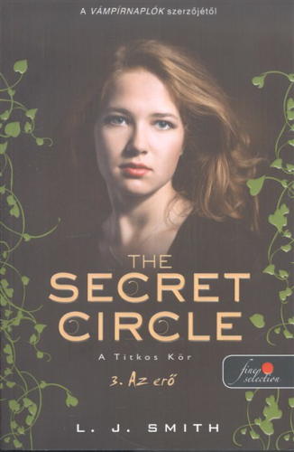 The Secret Circle - A titkos kör 3. : Az erő /Puha
