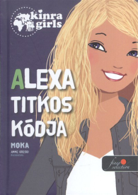 Alexa titkos kódja /Kinra girls 6.