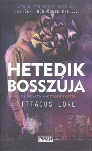 Hetedik bosszúja /A Lorieni krónikák 5.