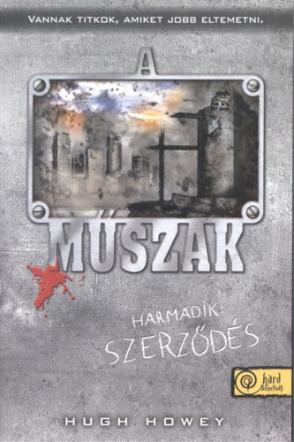*A műszak 3. /Harmadik: szerződés