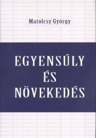 EGYENSÚLY ÉS NÖVEKEDÉS