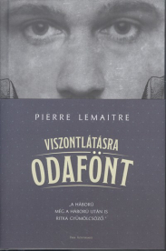 *VISZONTLÁTÁSRA ODAFÖNT