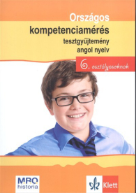 ORSZÁGOS KOMPETENCIAMÉRÉS TESZTGYŰJTEMÉNY ANGOL NYELV 6. OSZTÁLYOSOKNAK