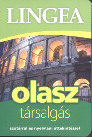 *Lingea olasz társalgás /Szótárral és nyelvtani áttekintéssel