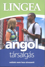 *Lingea light angol társalgás - Velünk nem lesz elveszett