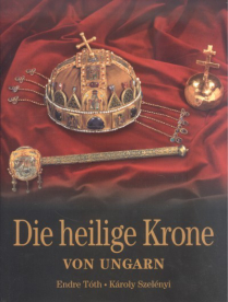 Die heilige krone von ungarn