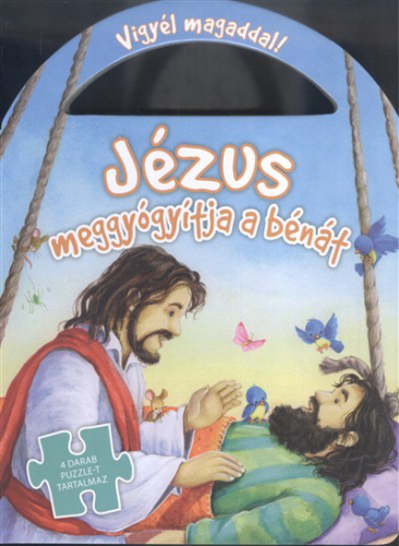 Jézus meggyógyítja a bénát /Vigyél magaddal! 4db puzzle-t tartalmaz