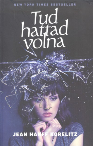 Tudhattad volna