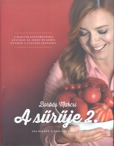 A sűrűje 2. /100 recept a családi asztalra