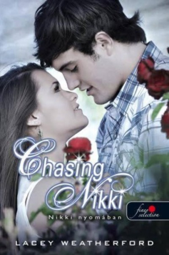 Chasing Nikki - Nikki nyomában /Nikki nyomában 1.