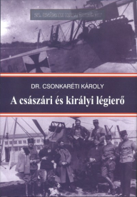 A császári és királyi légierő /20. századi hadtörténet