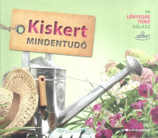 Kiskert mindentudó /99 lényegre törő válasz