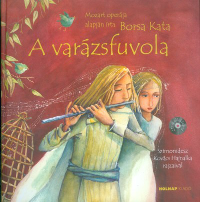 *A varázsfuvola /CD melléklettel