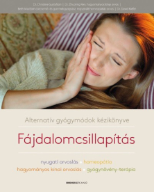 Fájdalomcsillapítás /Alternatív gyógymódok kézikönyve