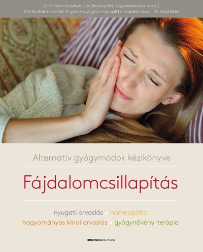 Fájdalomcsillapítás /Alternatív gyógymódok kézikönyve