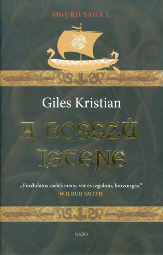 A bosszú istene /Sigurd-saga 1.