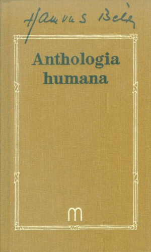 Anthologia humana /Hamvas Béla 1.