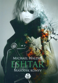 Eshtar - Második könyv