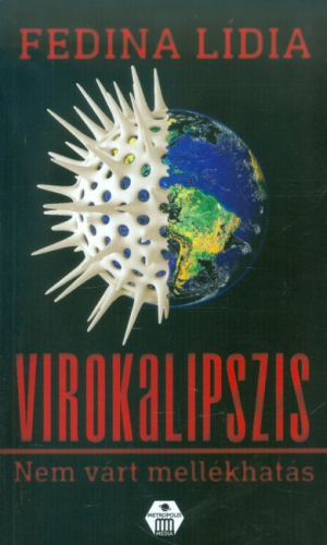 Virokalipszis /Nem várt mellékhatás