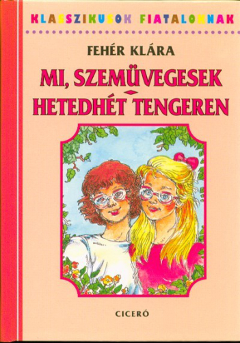 *Mi, szemüvegesek - Hetedhét tengeren