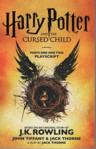 Harry Potter and the Cursed Child - Part one and two playscript