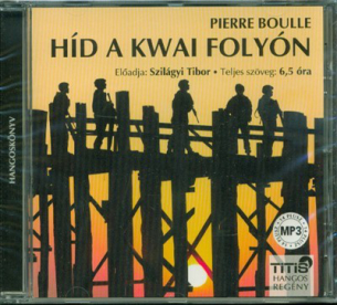 Híd a Kwai folyón /Hangoskönyv