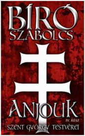 Anjouk IV. - Szent György testvérei