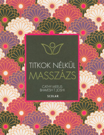 *Masszázs /Titkok nélkül