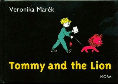 Tommy and the Lion - Laci és az oroszlán - angol (2. kiadás)