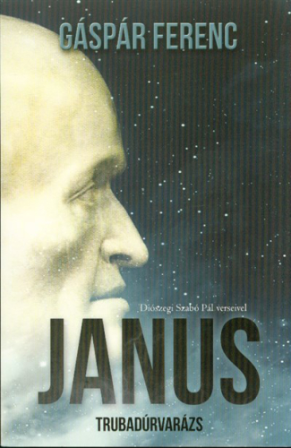 JANUS - TRUBADÚRVARÁZS