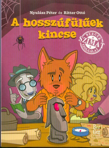 *A hosszúfülűek kincse - Berger Szimat szolgálat