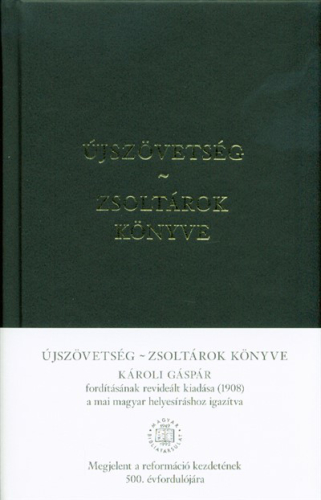 Újszövetség - Zsoltárok könyve - Jubileumi kiadás