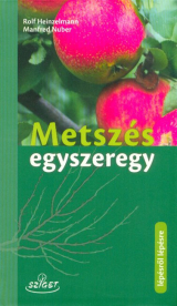 Metszés egyszeregy - Lépésről lépésre