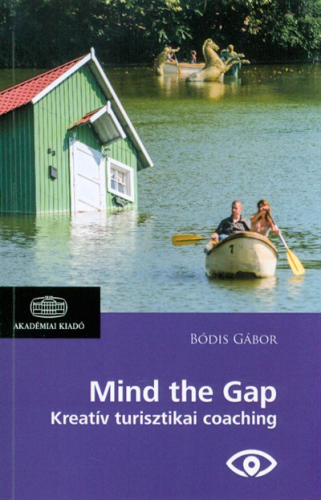 Mind the gap - Kreatív turisztikai coaching