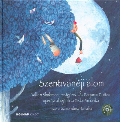 *Szentivánéji álom CD-melléklettel