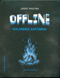 Offline - Kalandra kattanva