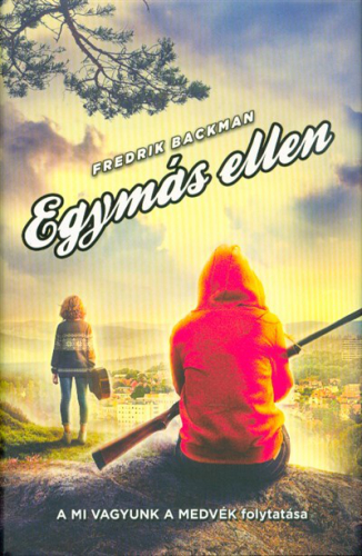 *Egymás ellen