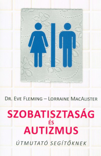 Szobatisztaság és autizmus