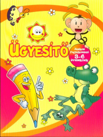 Ügyesítő játékos foglalkoztató 3-6 éveseknek