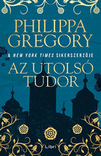 *Az utolsó Tudor