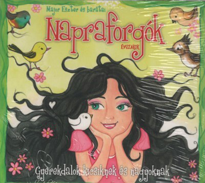Napraforgók - Major Eszter és barátai - hangoskönyv