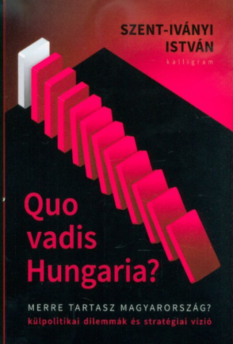 Quo vadis Hungaria?