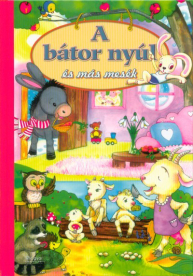 *A bátor nyúl és más mesék