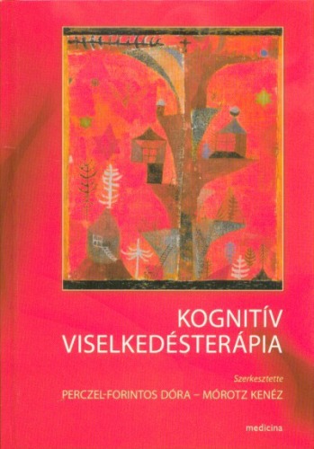 Kognitív viselkedésterápia (4. kiadás)