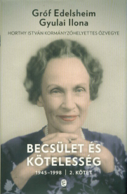 Becsület és kötelesség 2. 1945-1998