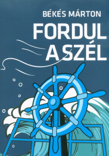 Fordul a szél