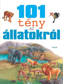 101 tény az állatokról